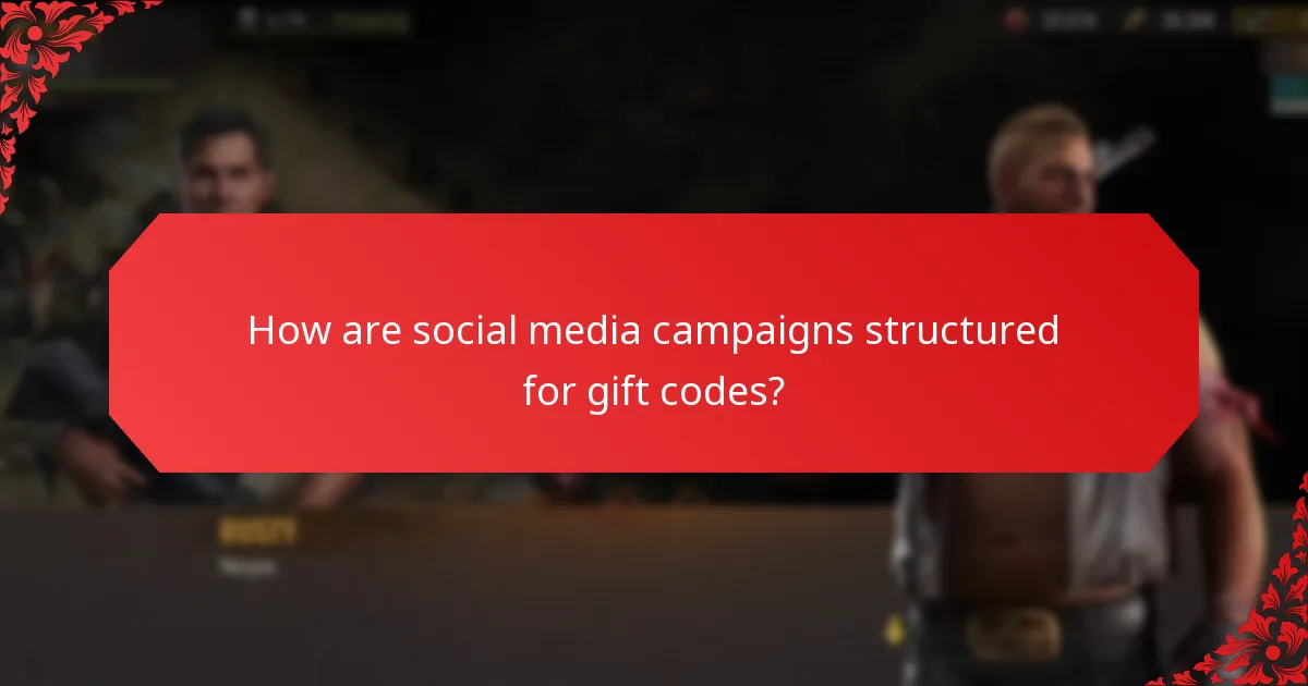 How are social media campaigns structured for gift codes?