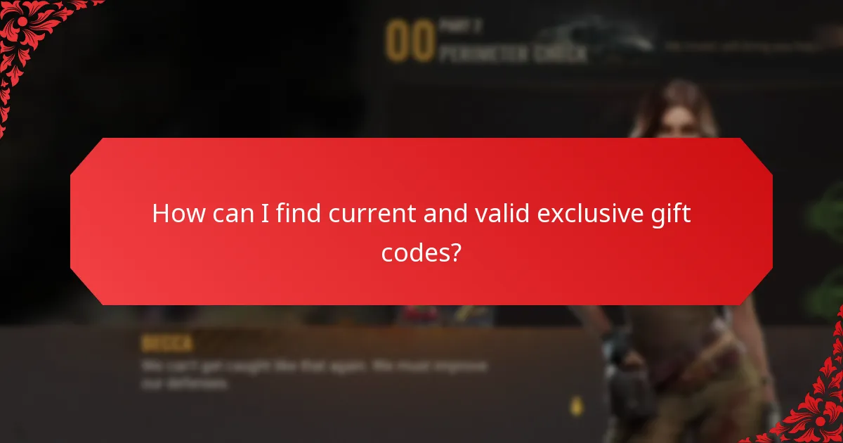 How can I find current and valid exclusive gift codes?