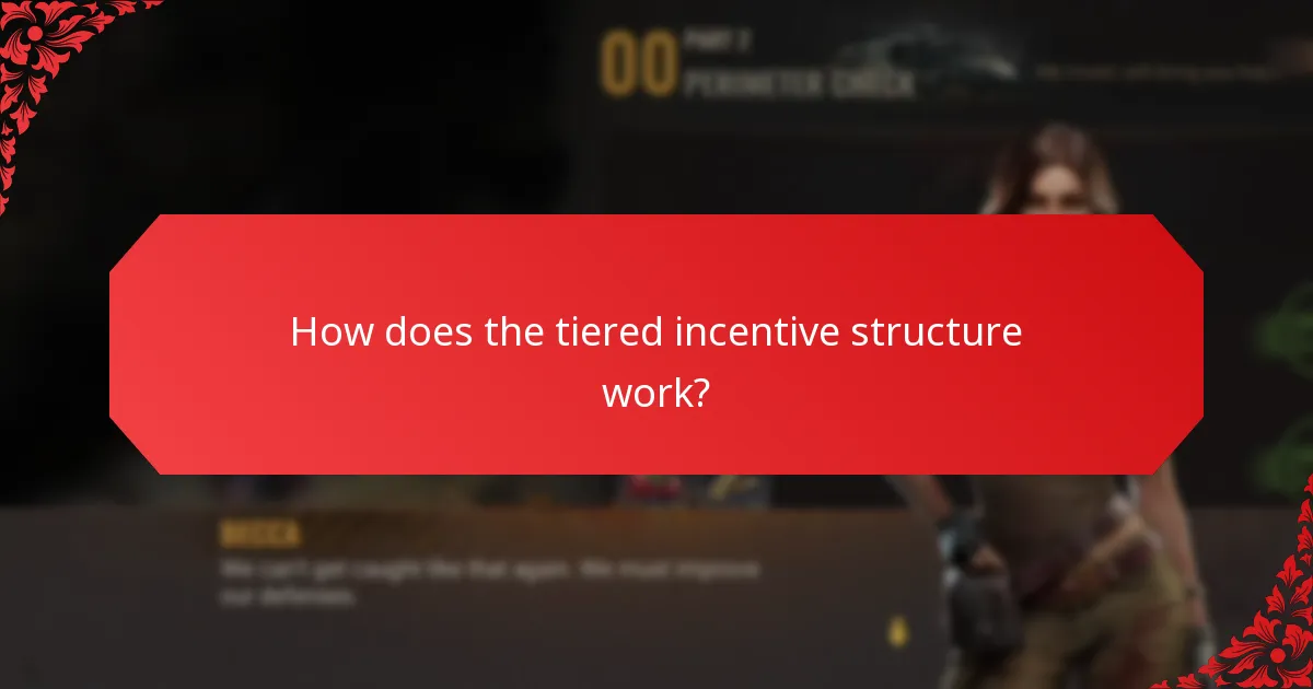 How does the tiered incentive structure work?