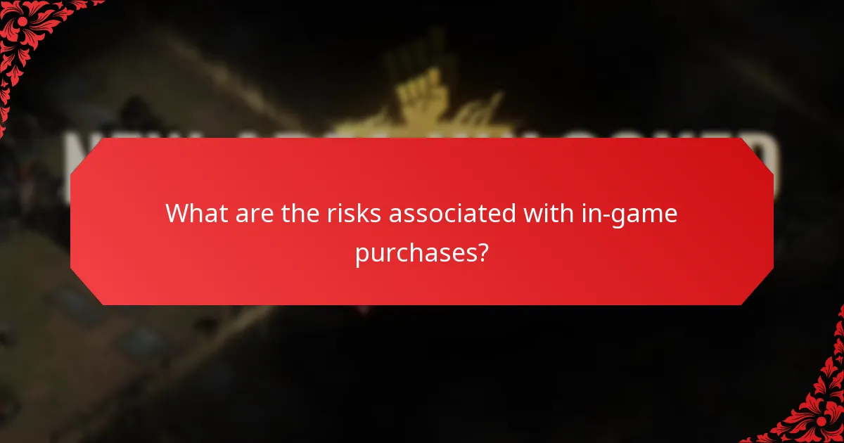 What are the risks associated with in-game purchases?