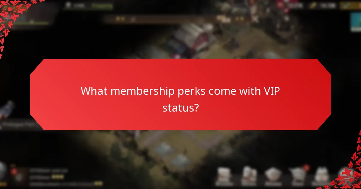 What membership perks come with VIP status?
