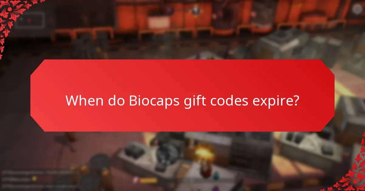 When do Biocaps gift codes expire?