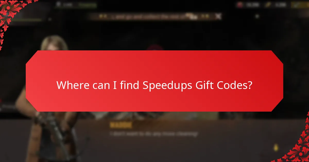 Where can I find Speedups Gift Codes?